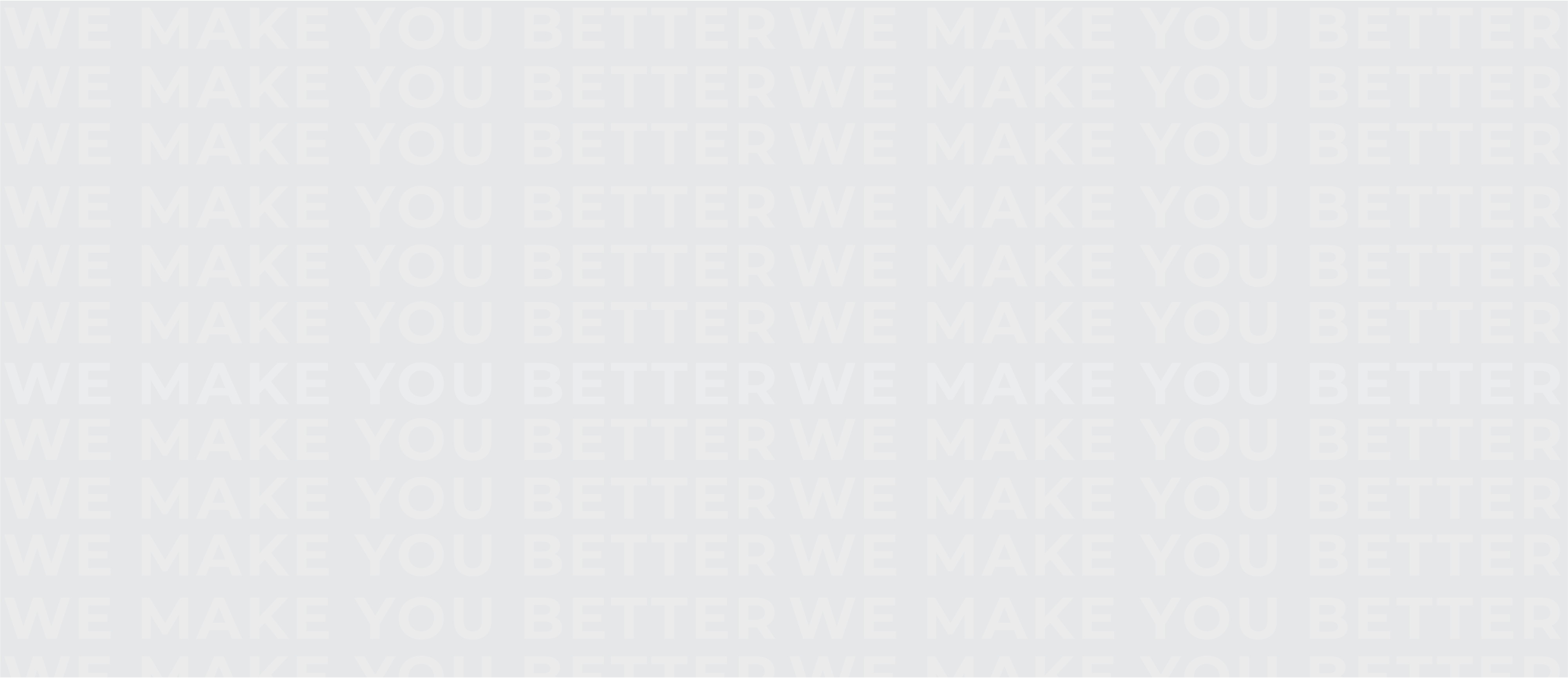 Platform and solutions with "We make you better"